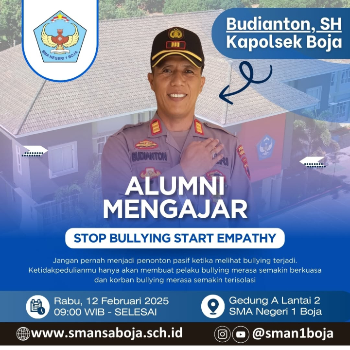 Image of Alumni Mengajar: "STOP BULLYING START EMPATHY" Bersama Kapolsek Boja, Budianton, SH